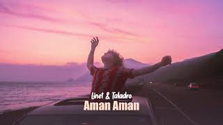 Linet  &  Taladro  -  Aman Aman Resimi