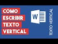 Como Escribir Texto Vertical en Word