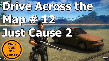 Drive Across the Map #12: Just Cause 2 TimeLapse Video