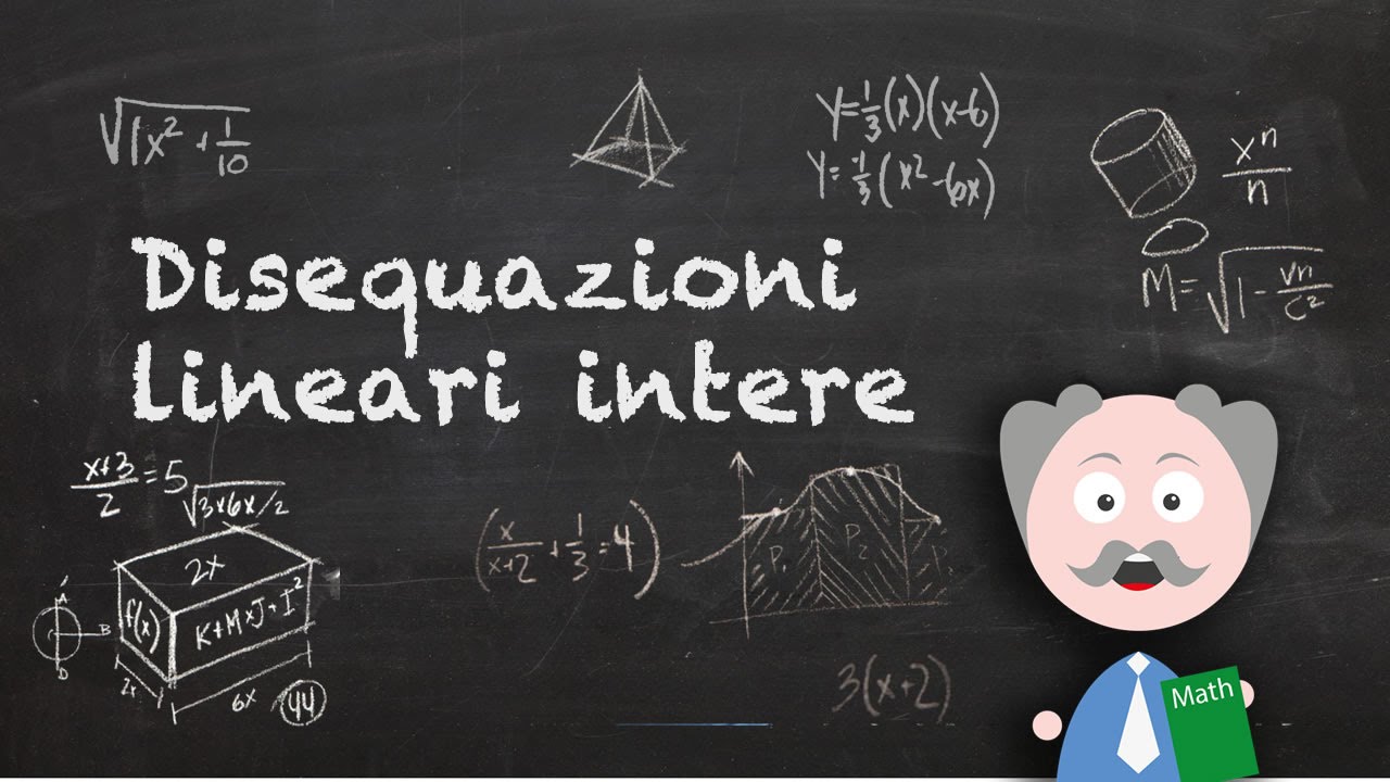 Disequazioni lineari intere