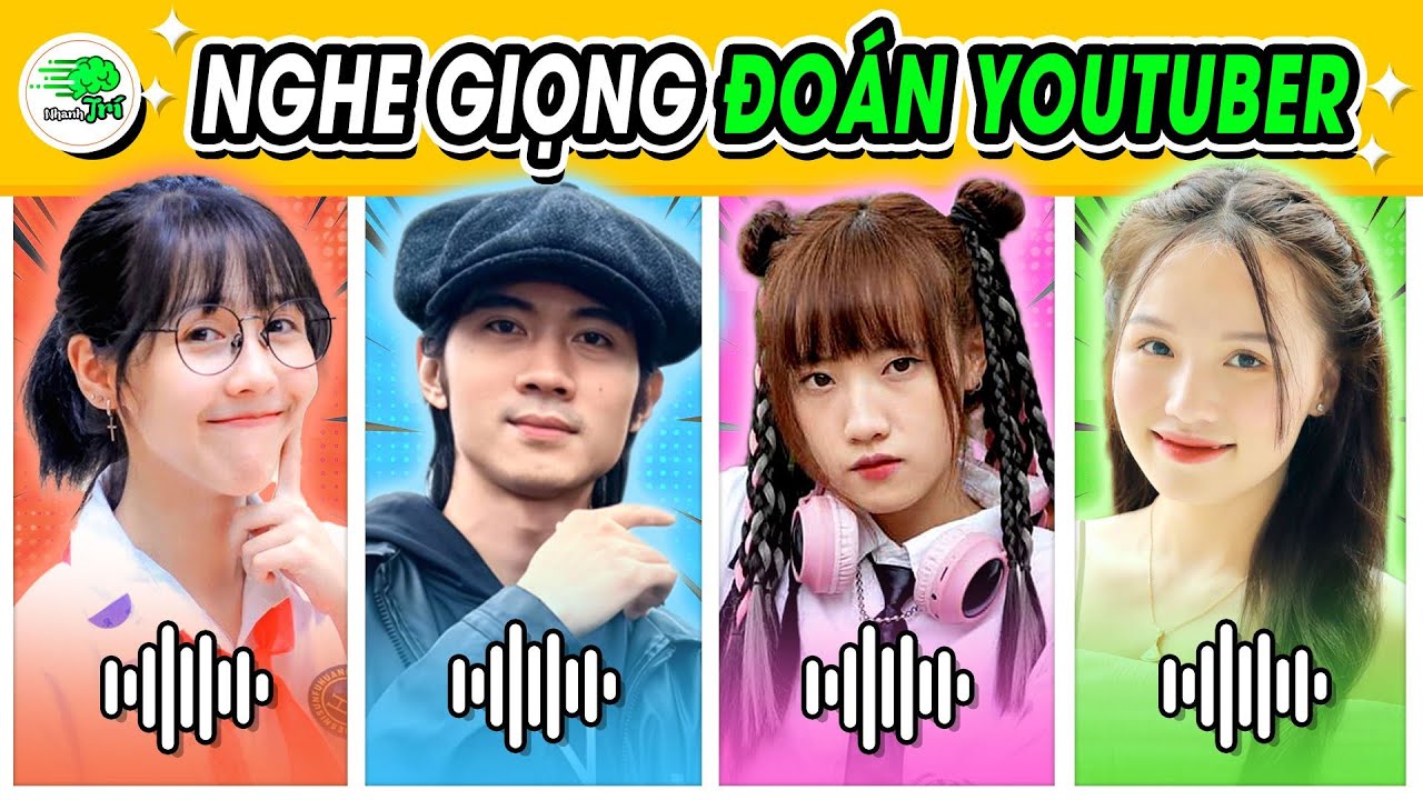♫ Quẩy Banh Nóc Đoán 23 Youtuber Nào Đang Hát Đang Nhảy  | Nhanh Trí Why