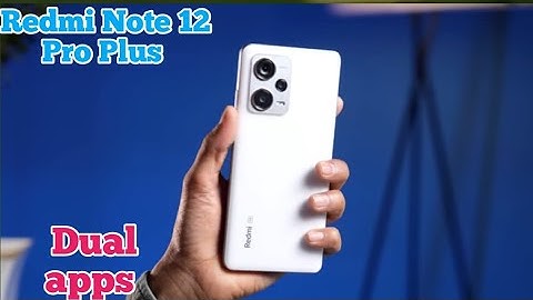 How To Create Dual Apps Redmi Note 12 Pro Plus, Clone Apps Setting