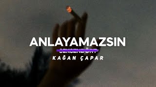 Anlayamazsın - Kağan Çapar (Official Video)