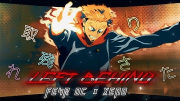 Left behind [EDIT/AMV] #fe4r200oc