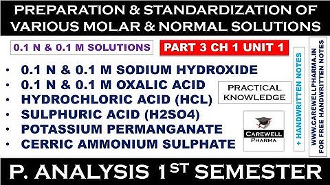 Preparation and standardization of Various molar and normal solutions || 0.1 M & 0.1 N || P Analysis