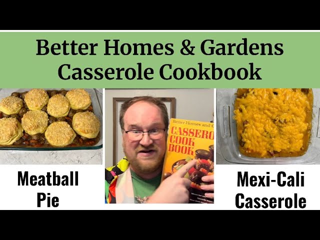 Vintage Better Homes & Gardens Casseroles – 2 Recipes Brought Back