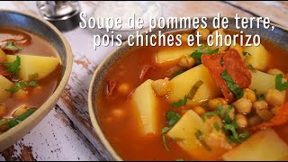 Soupe de pommes de terre, pois chiches et chorizo