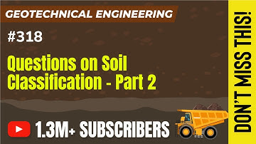 Questions on Soil Classification Part 2 | Geotechnical Engineering - GATE