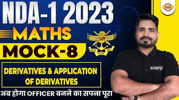 NDA-1 2023  | MATHS MOCK TEST- 8 | DERIVATIVES & APPLICATION OF DERIVATIVES | BY TAHIR SIR