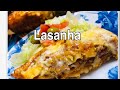 Lasanha ao molho de tomate à bolonhesa e molho branco - da montagem ao forno