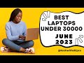 🔷Discover the 5 Best Laptops Under Rs.30000 for 2023🔷 Quality at an Affordable Price 🔷
