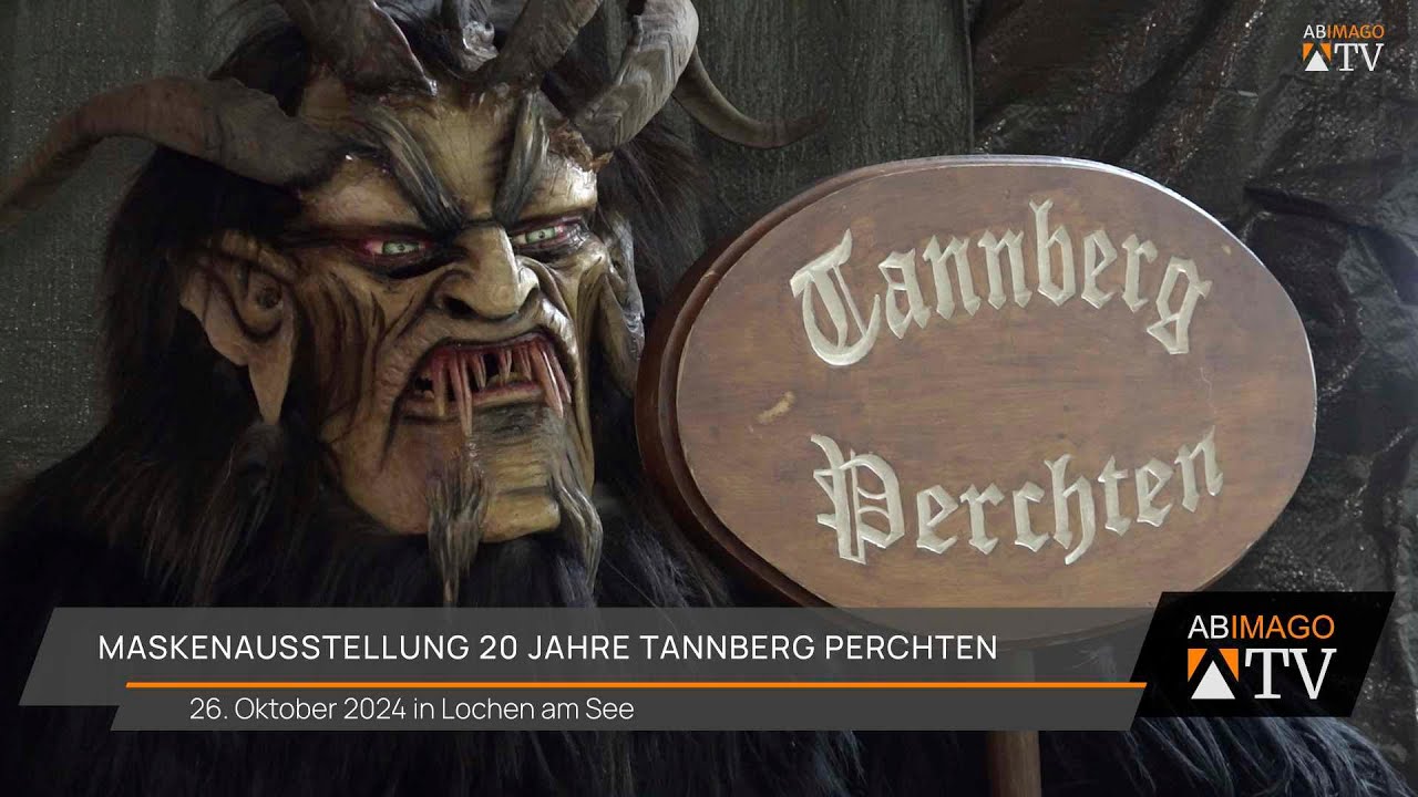 Maskenausstellung - 20 Jahre Tannberg Perchten