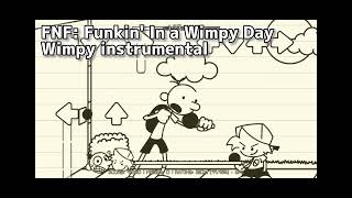 FNF: Funkin' In a Wimpy Day - Wimpy instrumental