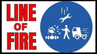 Line of fire safety