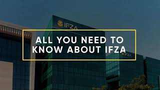 All you need to know about IFZA Dubai