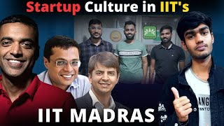 Startup Culture in IITs | IIT Madras @IITBombayChannel @PhysicsWallah