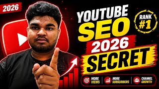 Information YouTube SEO 2026 Secret 🔥 Complete Guide | Rank #1 on YouTube | Get More Views & Subscribers (Hindi) Guide