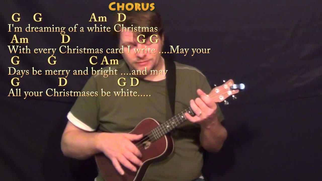 White Christmas (Christmas) Ukulele Cover Lesson in G with Chords/Lyrics YouTube