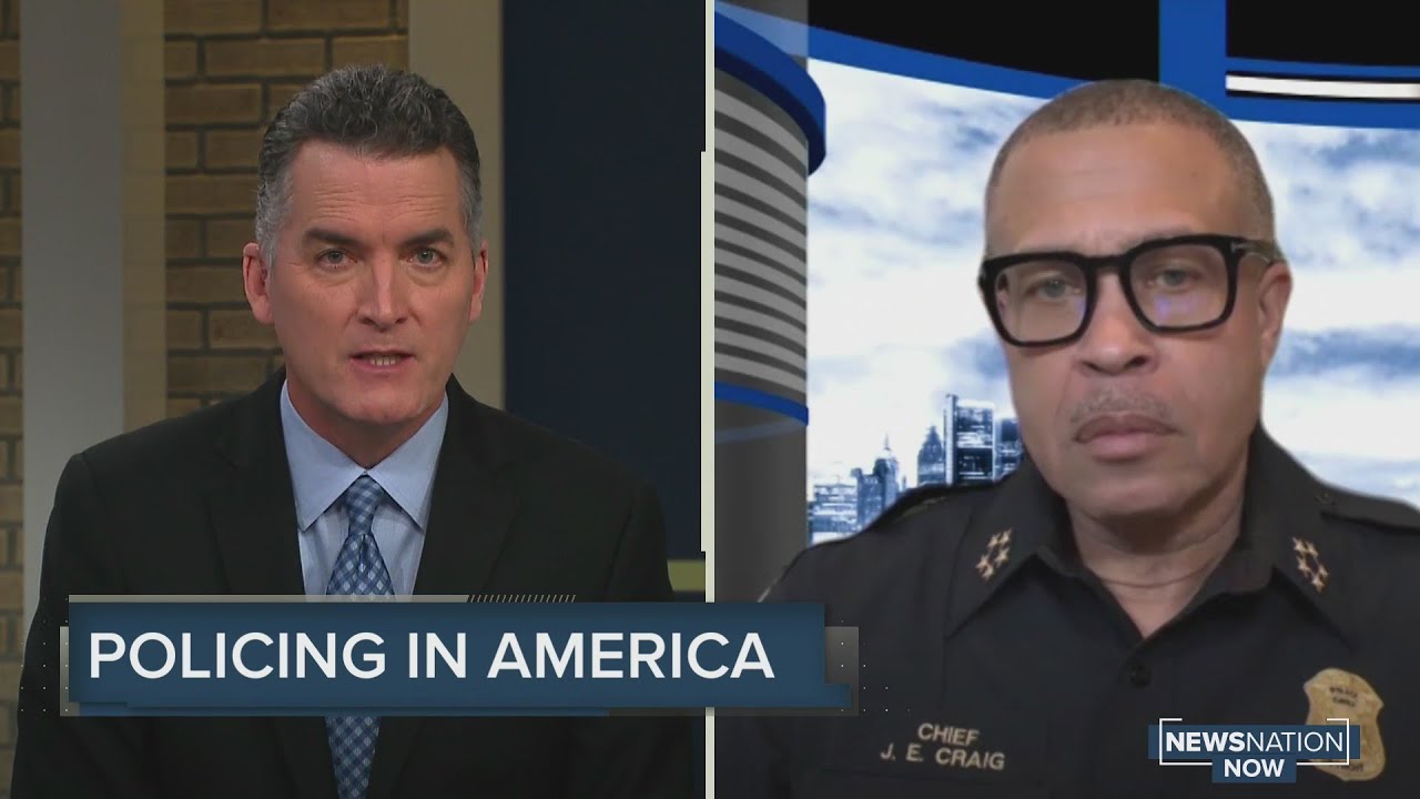 NewsNation's Joe Donlon talks with Detroit Police Chief James Craig about policing in America