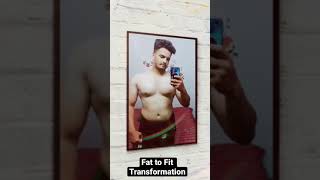 #shorts #youtubeshorts Fat to fit transformation