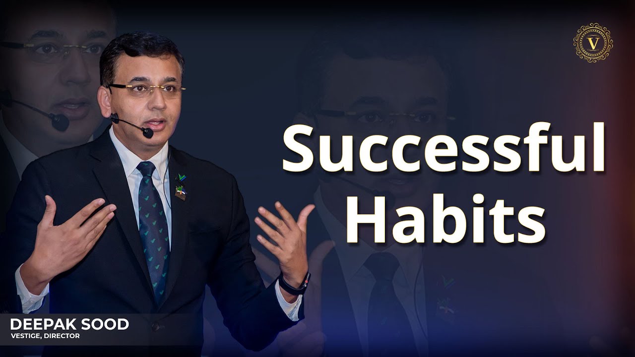 Successful Habits | Deepak Sood | V Teams