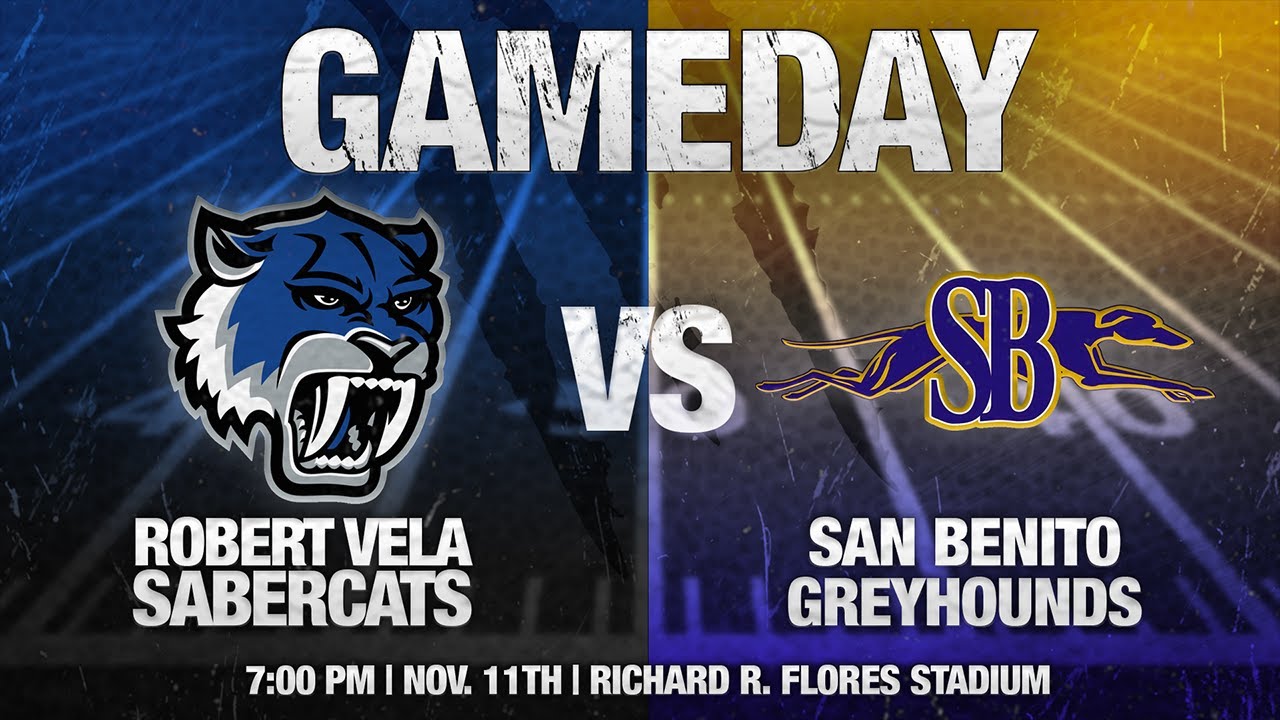San Benito Greyhounds vs Robert Vela Sabercats YouTube