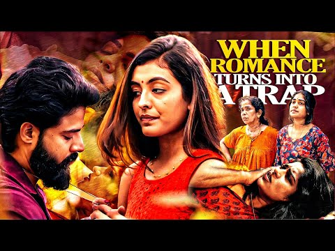 When Romance Turns Into a Trap 💔 | Tamil Dubbed Movie | Trap 2025 | | Durga Krishna | Swasika