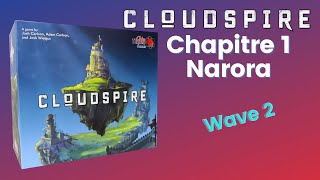 Cloudspire Narora (Chapitre 1) wave 2