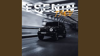Esenin (Ultra Slowed) - T3NZU