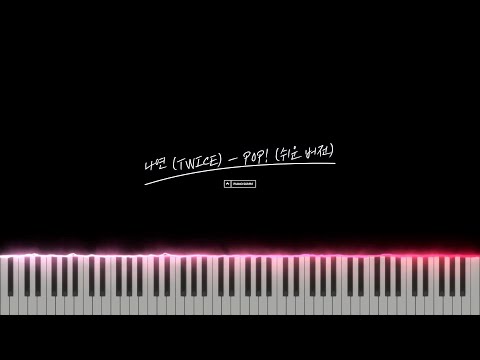 POP! (Easy ver.) - NAYEON (TWICE)