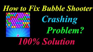 How to Fix Bubble Shooter App Keeps Crashing Problem Solutions Android & Ios - App Crash Error screenshot 1