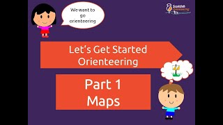 Let's Get Started Orienteering - Part 1