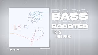 BTS - Pied Piper [BASS BOOSTED]