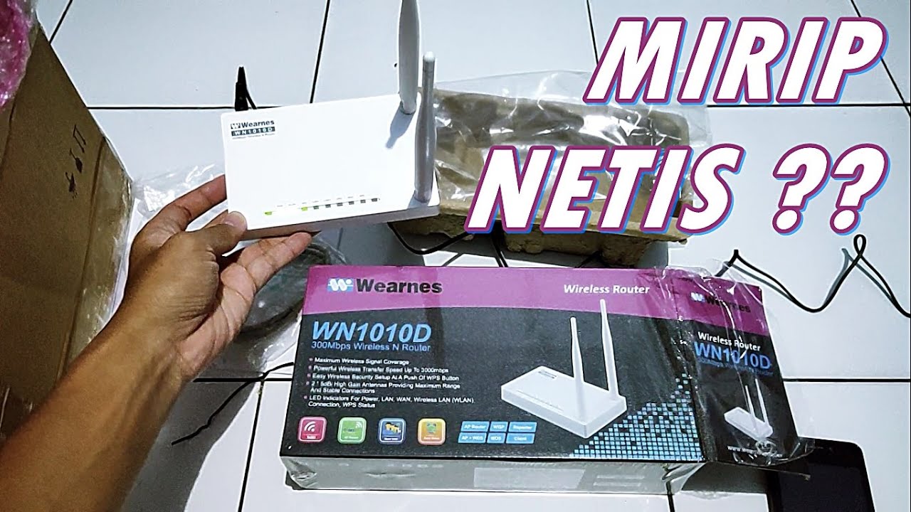 Review Wearnes WN1010D Router WiFi Pengganti Netis