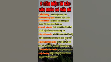 #short, 8 dấu hiệu tố cáo sức khỏe của bạn có vấn đề