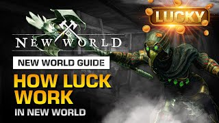 Details How LUCK Works in NEW WORLD News