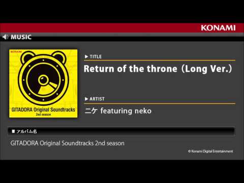 Return of the throne（Long Ver.） / GITADORA Original Soundtracks 2nd season