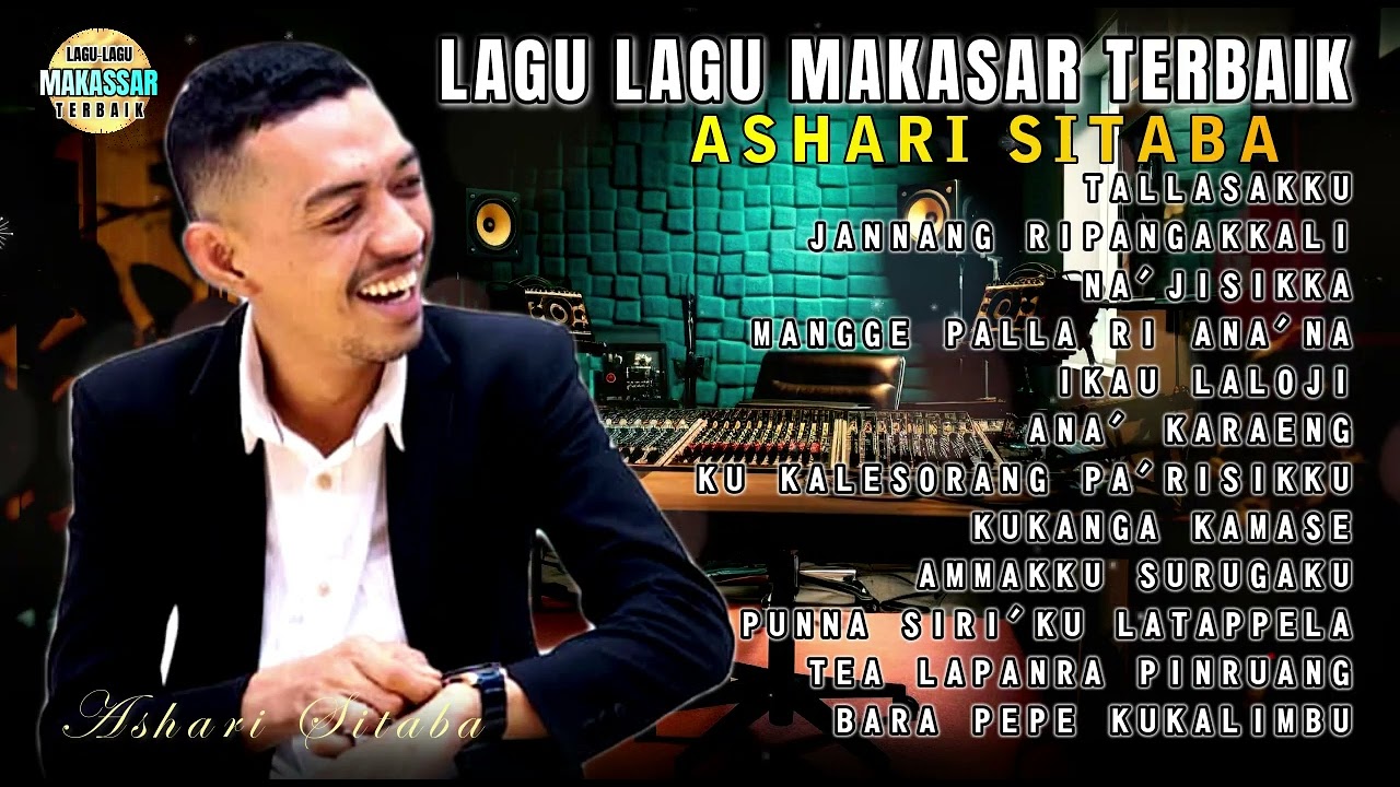 Lagu  Makassar Pilihan Terbaik  ,  Ashari Sitaba - TALLASAKKU - Lagu Top Makassar Viral,