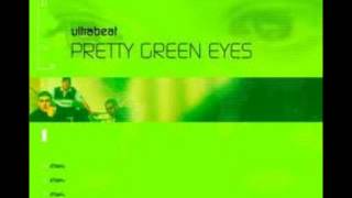 Ultrabeat - Pretty Green Eyes