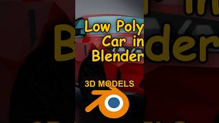 How To Create A Low Poly Car In Blender #blender #3dmodeling #course #udemy #lowpoly #carmodeling