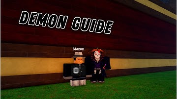 DEMON GUIDE FULL WALKTHROUGH + more | Slayers Online Roblox