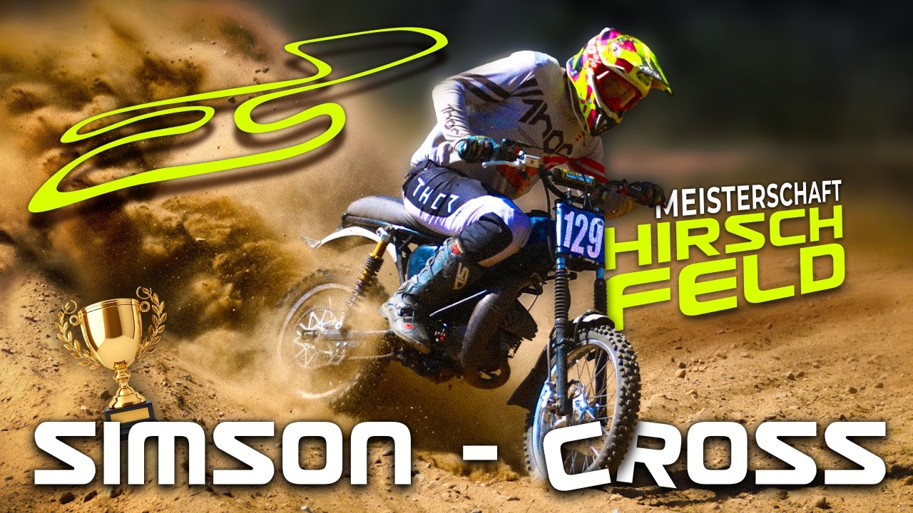 HIRSCHFELD Simson-Cross Meisterschaft 2025 - Neues SH-Tuning Rennteam | 26.-27.4.2025 | Reupload