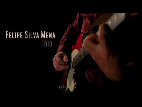 Floresta - Felipe Silva Mena Trio