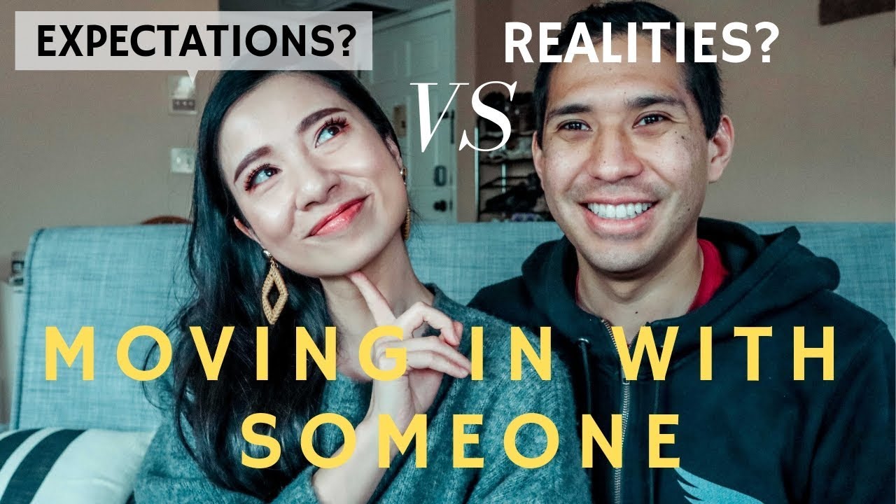 4 Things You Need To Know Before You Move In With Someone 2019 Relationship Tips Youtube