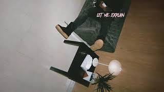 Bryson Tiller- Let Me Explain