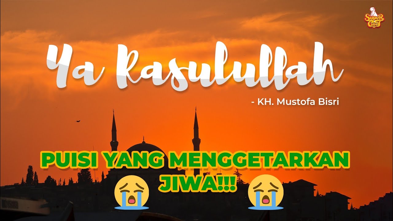 Ya Rasulullah (Puisi Menggetarkan hati!!!)