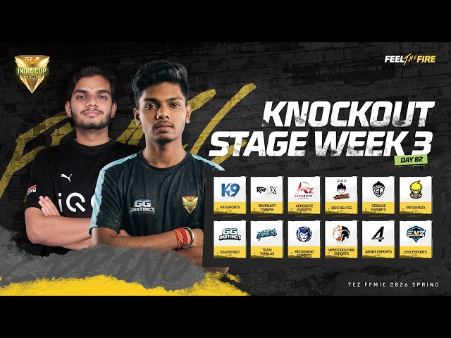 🔴 [HI] TEZ FFMIC 2026 Spring | Knockout Stage - Week 3 | Day 2