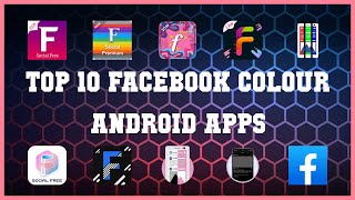 Top 10 Facebook Colour Android App | Review screenshot 2
