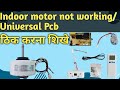 Indoor motor not working/Pankaj.Up56