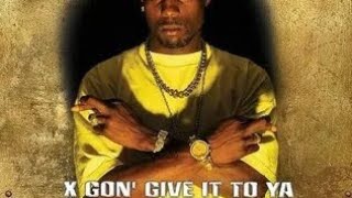 X Gon Give It To Ya Исполнитель Dmx